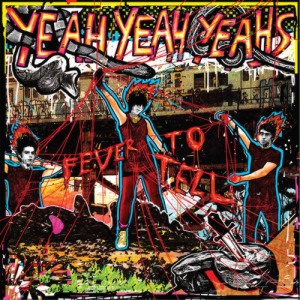 yeah-yeah-yeahs-fever-to-tell-capa